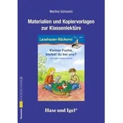 Kleiner Fuchs, bleibst du bei uns? / Neuausgabe. Begleitmaterial