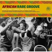 Various Artists - African Rare Groove (Rare Funky Songs From Africa) (Reissue) (2 LP)