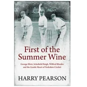 First of the Summer Wine