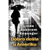 Dobro došla u Ameriku - Linda Bustrem Knausgor ( 10524 )
