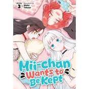 MII-Chan Wants to Be Kept Vol. 3