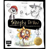Simply Draw - Mein einzigartiger Zeichen-Workshop für ausdrucksstarke Figuren