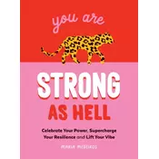 You Are Strong as Hell