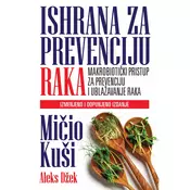 Ishrana za prevenciju raka - Micio Kuši i Aleks Džek