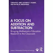 A Focus on Addition and Subtraction
