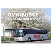 Omnibusse von heute und früher (Tischkalender 2026 DIN A5 quer), CALVENDO Monatskalender