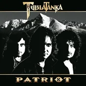Tublatanka - Patriot (Anniversary Edition) (Reissue) (Remastered) (180 g) (2 LP)