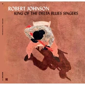 Robert Johnson - King of the Delta Blues Singers (Limited Edition) (180 g) (LP)