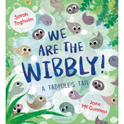 We Are the Wibbly