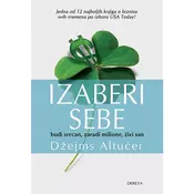 Izaberi sebe - Budi srecan, zaradi milione, živi san