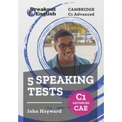 Cambridge C1 Advanced (CAE) 5 Speaking Tests