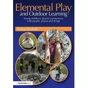 Elemental Play and Outdoor Learning