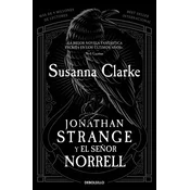 Jonathan Strange Y El Se?or Norrell / Jonathan Strange and Mr. Norrell