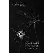 Dangerous Thoughts