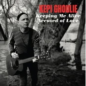 Kepi - Keeping Me Alive/Accused Of Love (Limited Edition) (7)