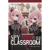 Spy Classroom, Vol. 2 (light novel)