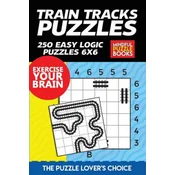 Train Tracks Puzzles: 250 Easy Logic Puzzles 6x6
