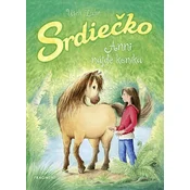 Srdiečko: Anni nájde koníka