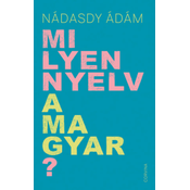 Milyen nyelv a magyar?
