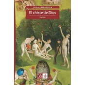 El chiste de Dios: Cuentos