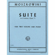 MOSZKOWSKI:SUITE IN G MINOR OP.71 FOR TWO VIOLINS AND PIANO
