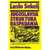 Jugoslavija, Struktura Raspadanja