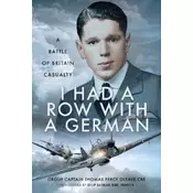 I Had a Row With a German