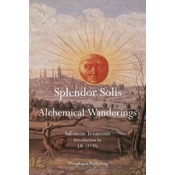 Splendor Solis: Alchemical Wanderings