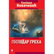 Gospodar greha - Siniša Kovacevic