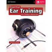 Essential Ear Training For the Contemporary Musician