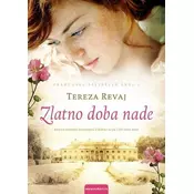 Zlatno doba nade - Tereza Revaj