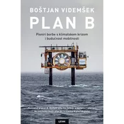 PLAN B - Pioniri borbe s klimatskom krizom i buducnost mobilnosti