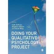 Doing Your Qualitative Psychology Project
