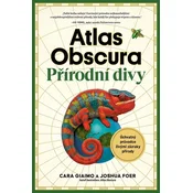 Atlas Obscura – Přírodní divy
