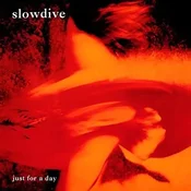 Slowdive - Just For A Day (Reissue) (LP)