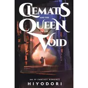 Clematis and the Queen of the Void