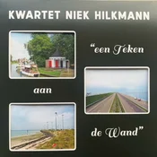 Kwartet Niek Hilkmann - Een Teken Aan De Wand (LP)