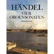HANDEL:VIER OBOENSONATEN OBOE AND PIANO
