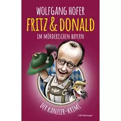 Fritz & Donald - Im mörderischen Bayern