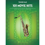 101 Movie Hits: 101 Movie Hits for Tenor Sax