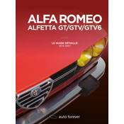 WEBHIDDENBRAND ALFA ROMEO ALFETTA GT/GTV/GTV6 - Le Guide détaillé 1974-1987