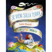 Se vieni sulla terra