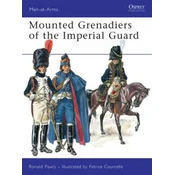 Mounted Grenadiers of the Imperial Guard