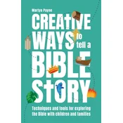 Creative Ways to Tell a Bible Story