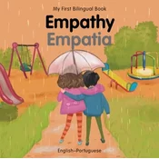 My First Bilingual Book-Empathy (English-Portuguese)