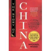 The Story of China
