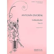 DVORAK:LIEBESLIEDER,OP.83 VOICE AND PIANO