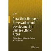 Rural Built Heritage Preservation and Development in Chinese Ethnic Areas