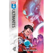 Ultimates Vol. 3: Rescue Mission