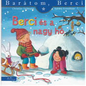 Barátom Berci, Berci és a nagy hó